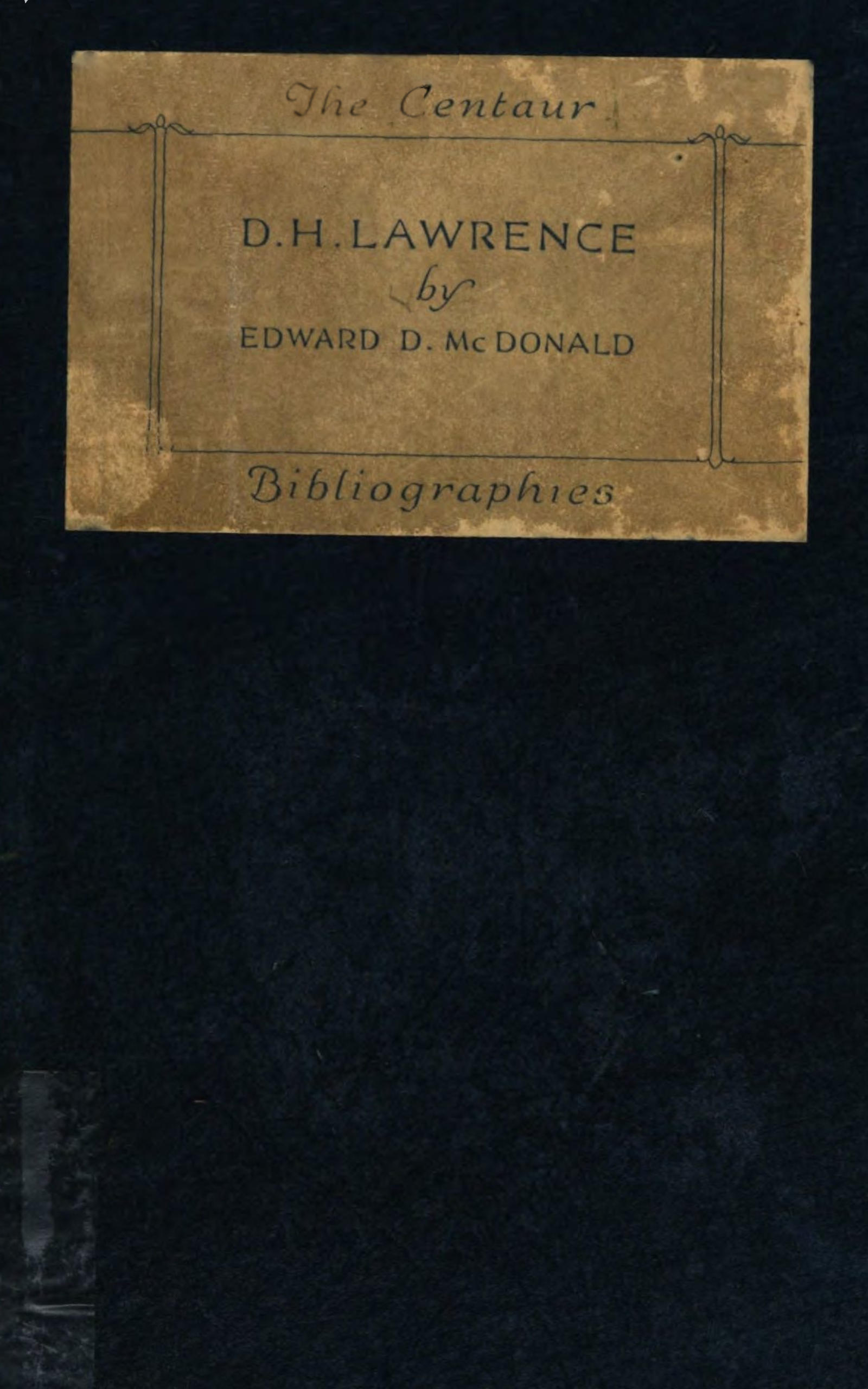 A bibliography of the writings of D. H. Lawrence