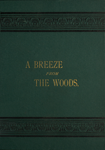 A Breeze from the Woods, 2nd Ed.