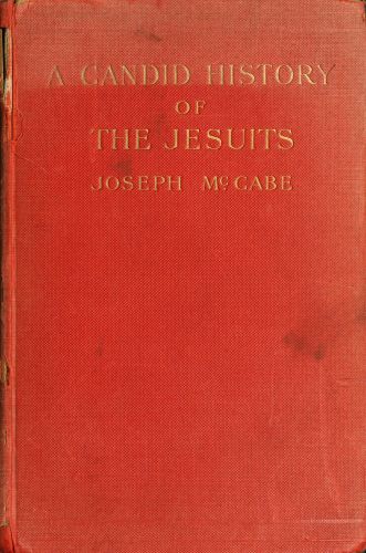 A Candid History of the Jesuits