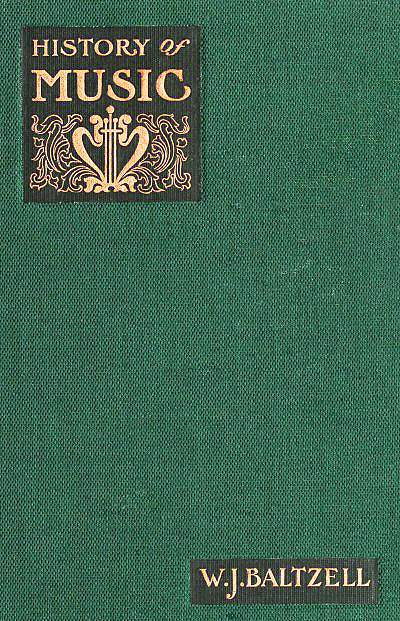 A Complete History of Music  for Schools, Clubs, and Private Reading