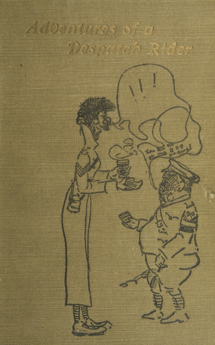 Adventures of a Despatch Rider