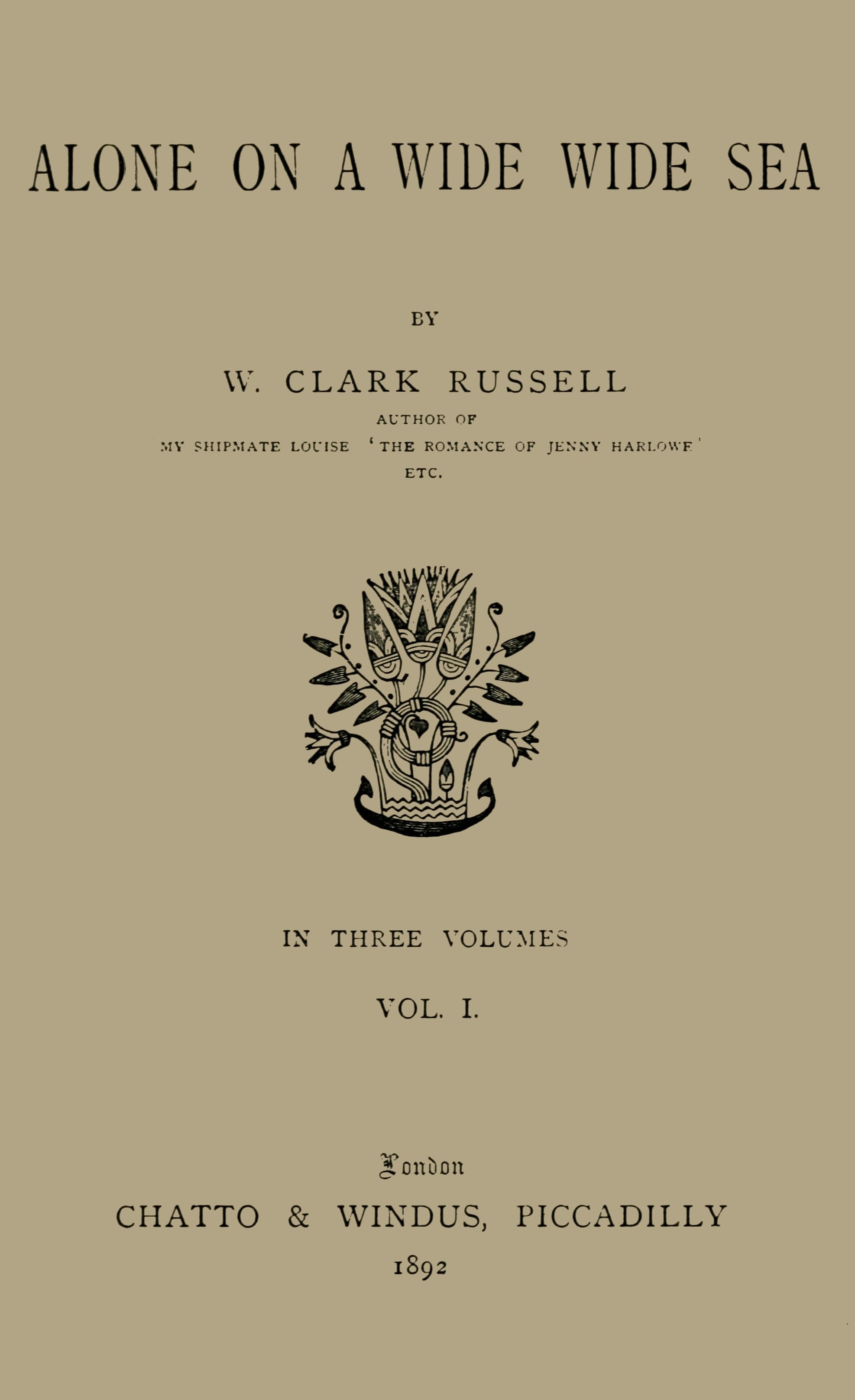 Alone on a Wide Wide Sea, Vol. 1 (of 3)
