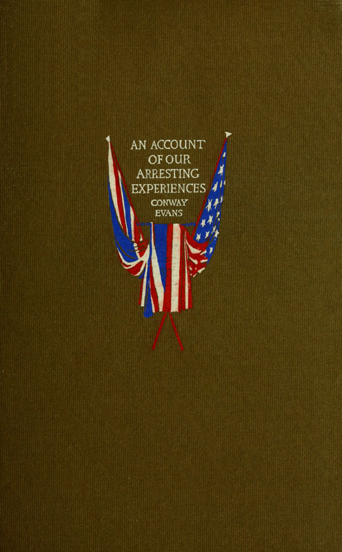 An Account of Our Arresting Experiences