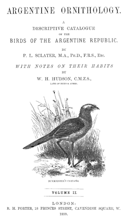 Argentine Ornithology, Volume 2 (of 2)  A descriptive catalogue of the birds of the Argentine Republic.