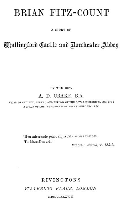 Brian Fitz-Count: A Story of Wallingford Castle and Dorchester Abbey
