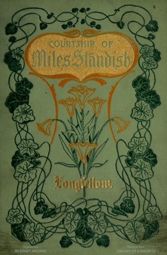 Courtship of Miles Standish  Minnehaha Edition