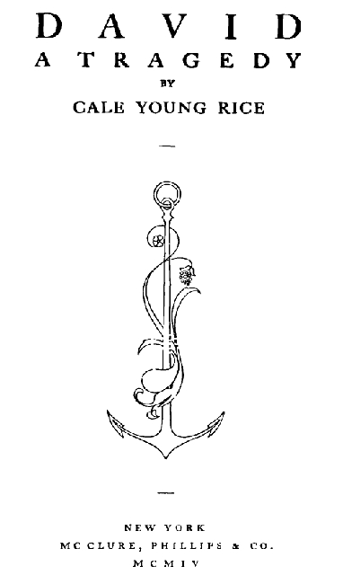 David: A Tragedy