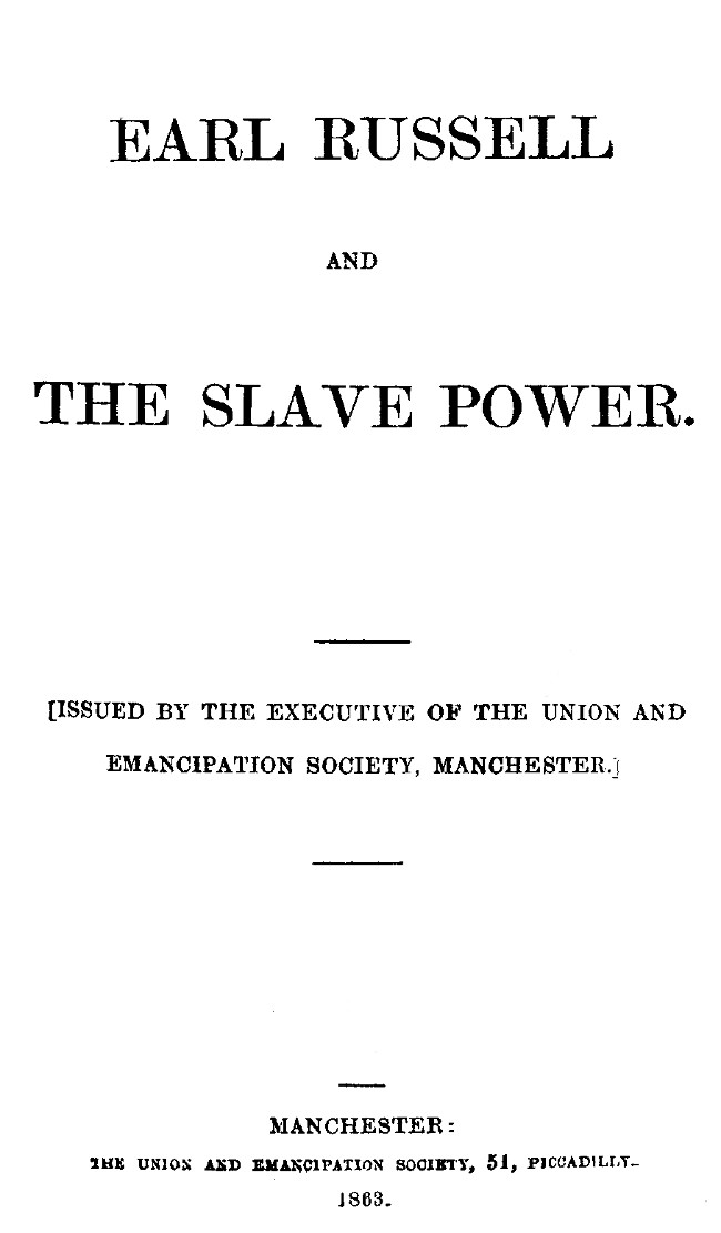 Earl Russell and the Slave Power