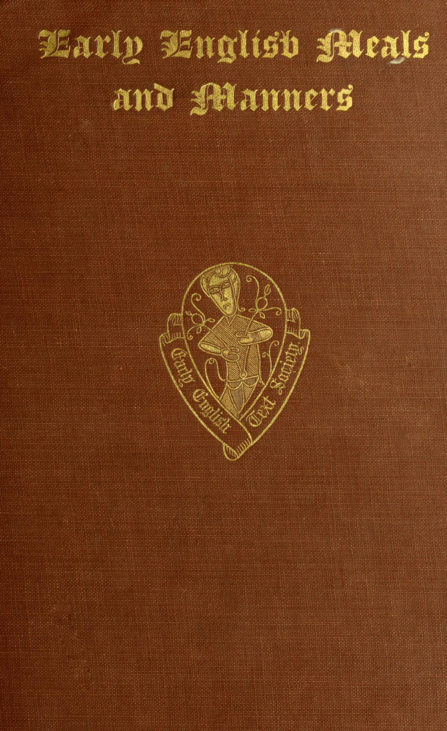 Early English Meals and Manners