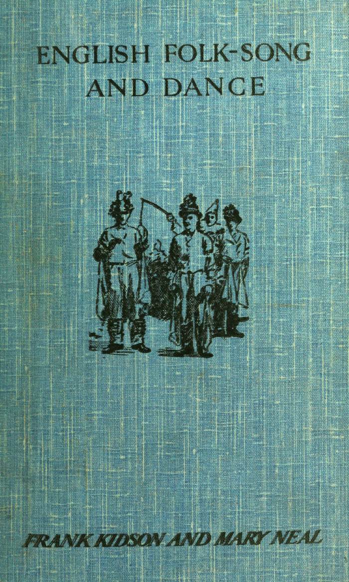 English Folk-Song and Dance