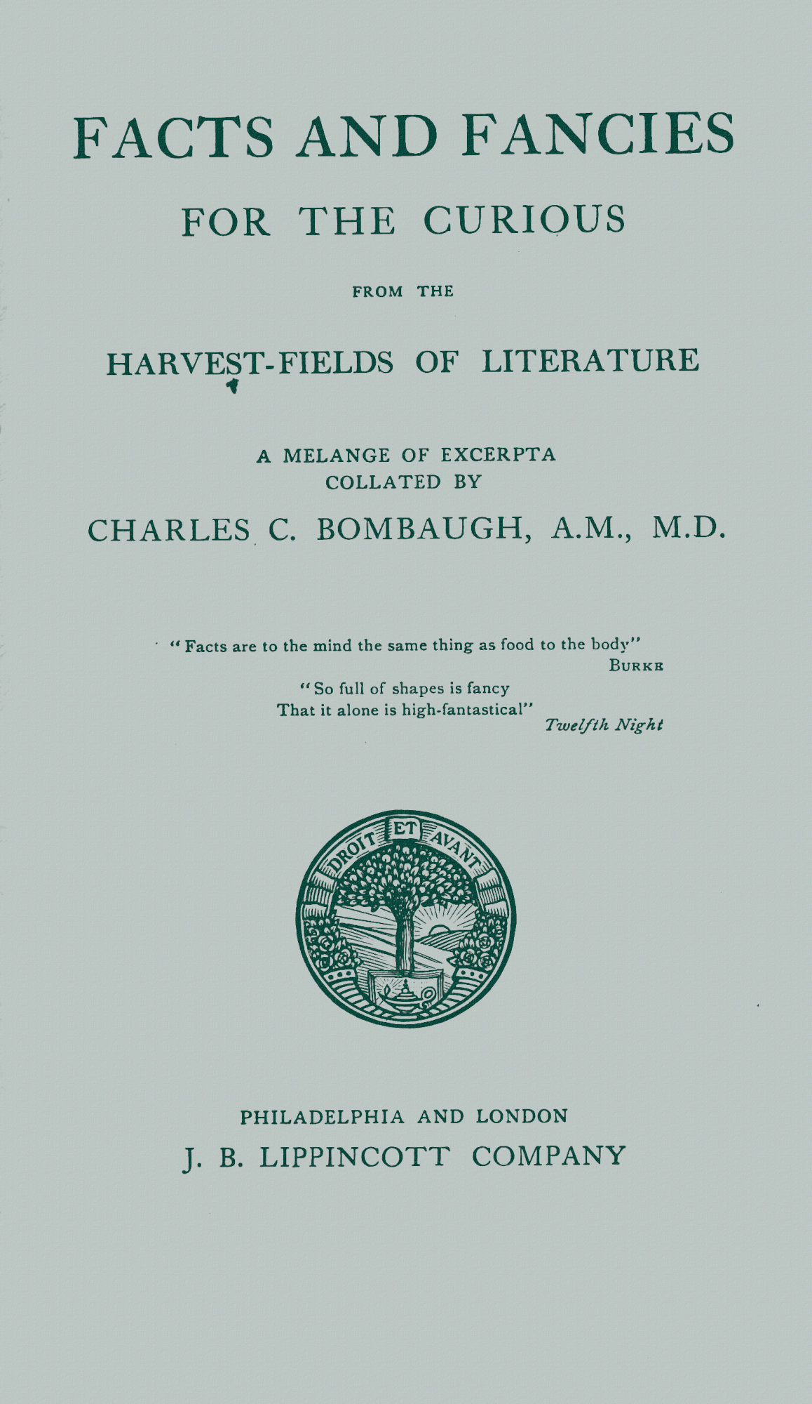 Facts and fancies for the curious from the harvest-fields of literature