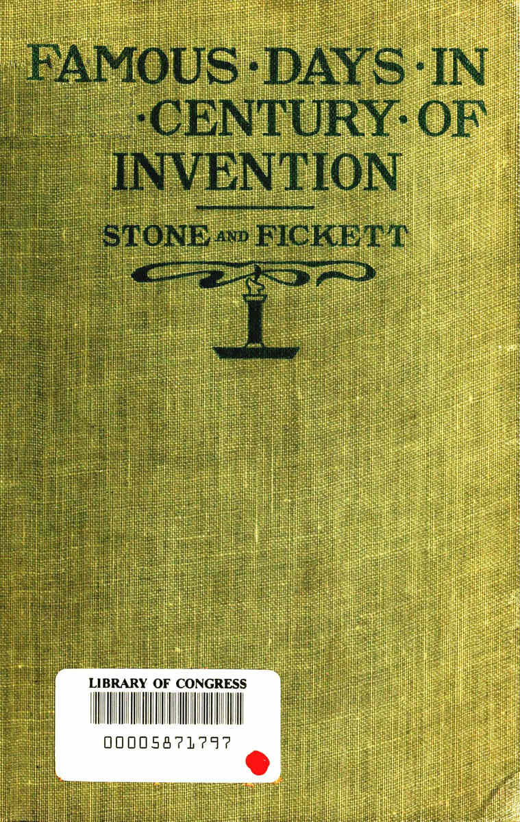 Famous Days in the Century of Invention