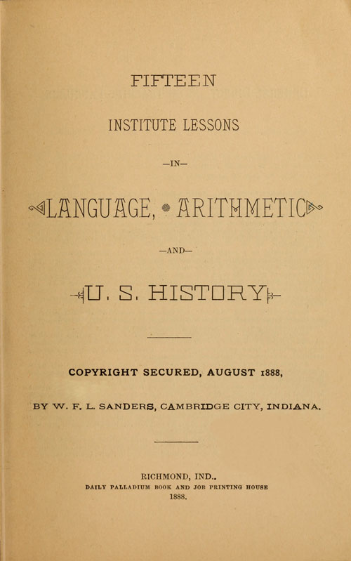 Fifteen Institute Lessons in Language, Arithmetic, and U.S. History