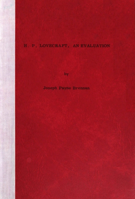 H.P. Lovecraft, an evaluation