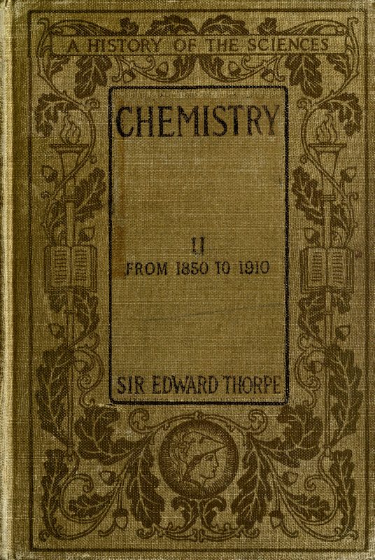 History of Chemistry, Volume 2 (of 2)  From 1850 to 1910