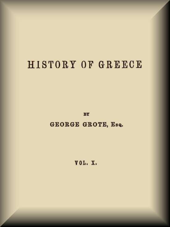 History of Greece, Volume 10 (of 12)