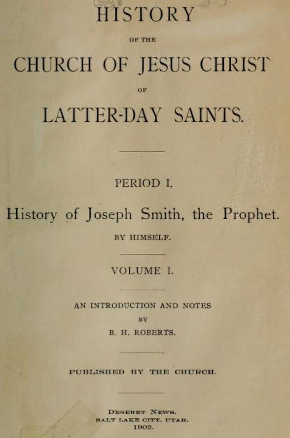 History of the Church of Jesus Christ of Latter-Day Saints, Volume 1