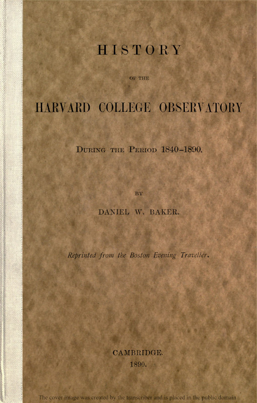 History of the Harvard College Observatory During the Period 1840-1890
