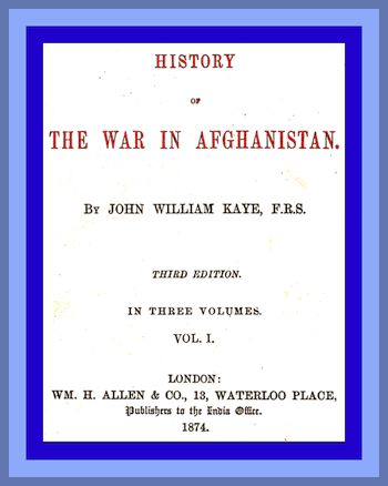 History of the War in Afghanistan, Vol. 1 (of 3)  Third Edition