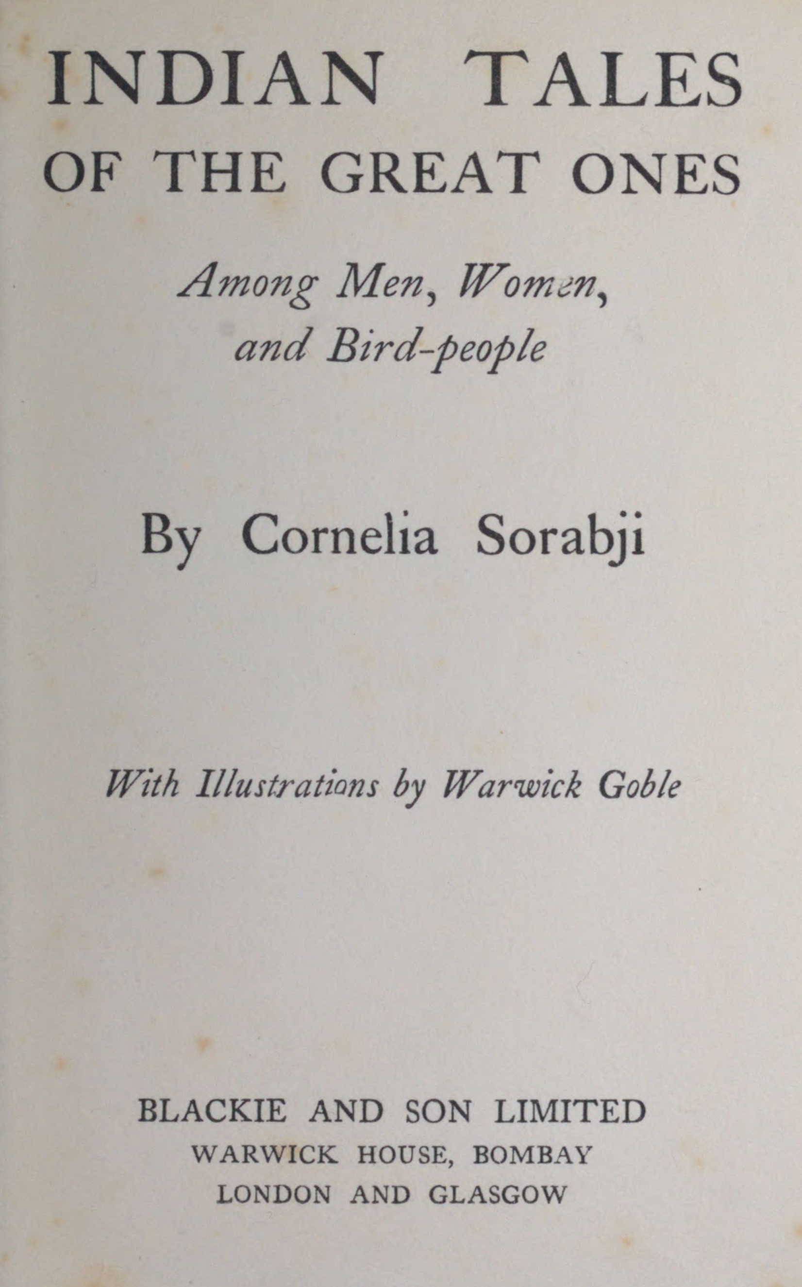 Indian tales of the great ones among men, women, and bird-people