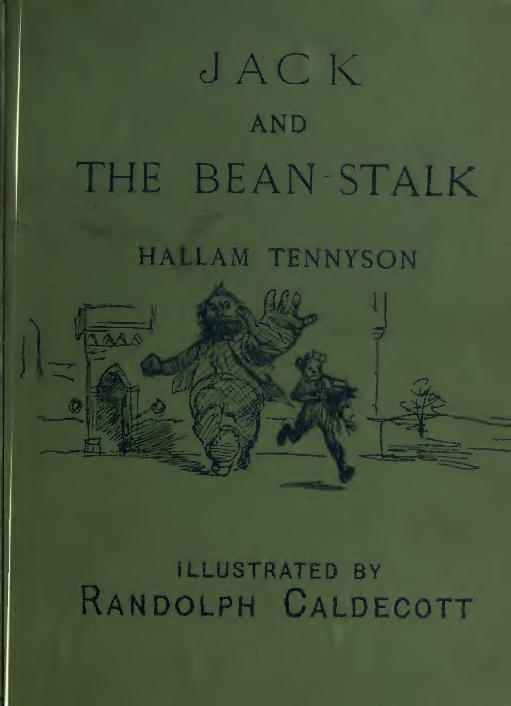Jack and the Bean-Stalk: English Hexameters