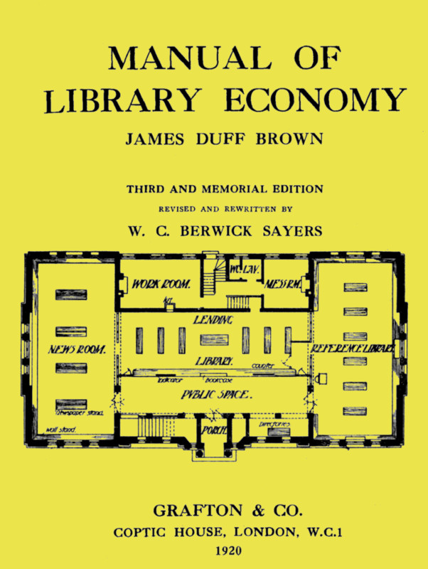 Manual of Library Economy  Third and Memorial Edition