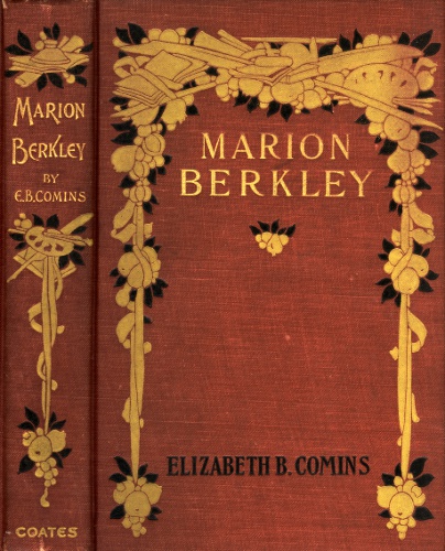 Marion Berkley: A Story for Girls