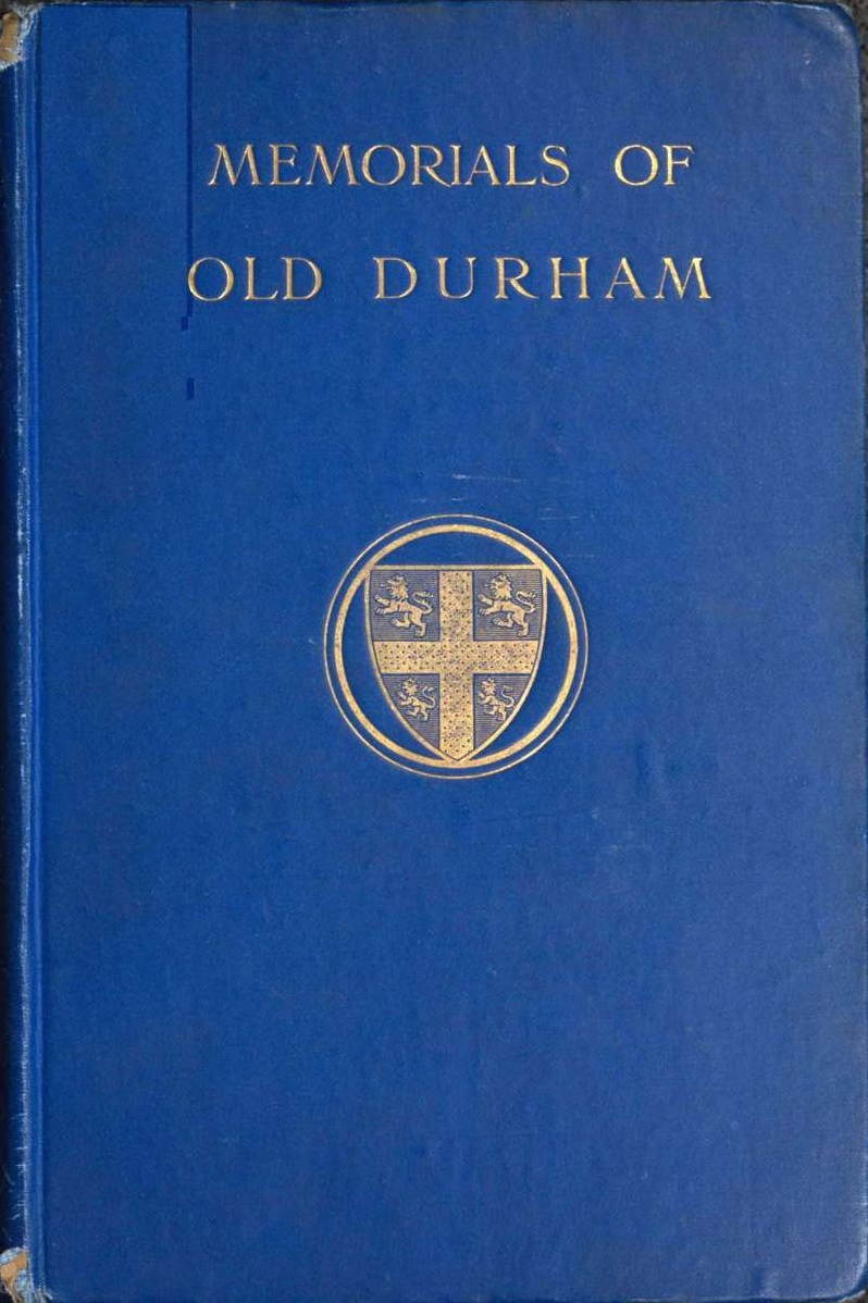 Memorials of old Durham