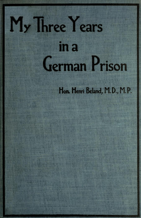 My Three Years in a German Prison