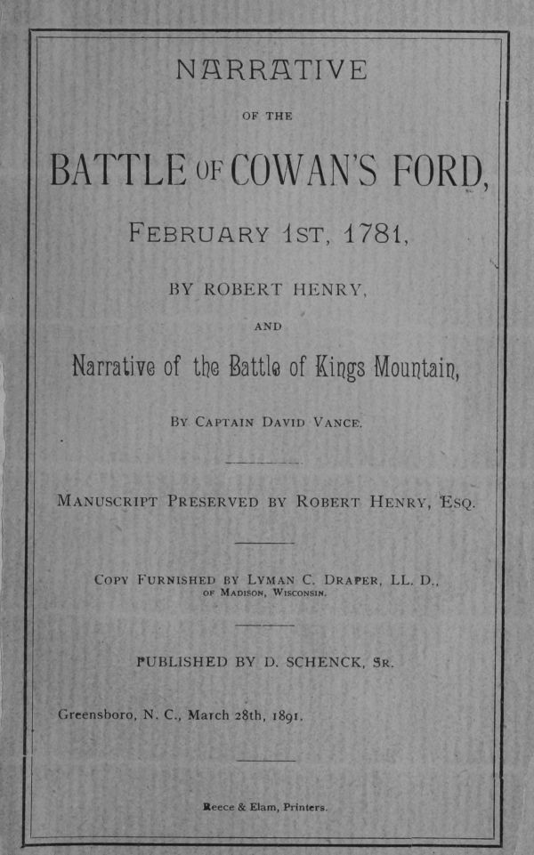 Narrative of the Battle of Cowan's Ford, February 1st, 1781  and Narrative of the Battle of Kings Mountain