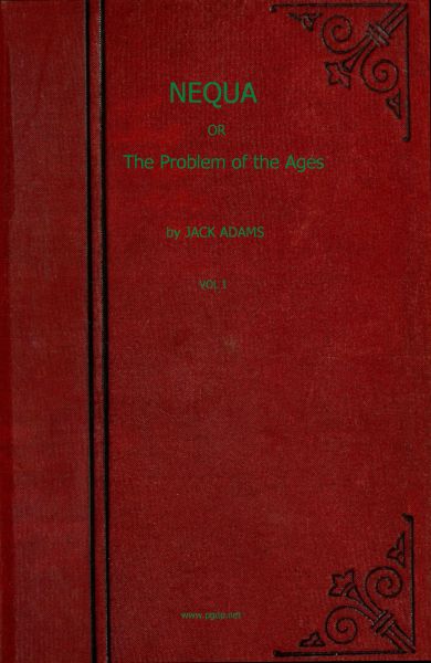 Nequa; or, The Problem of the Ages