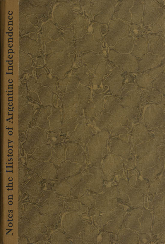 Notes on the History of Argentine Independence