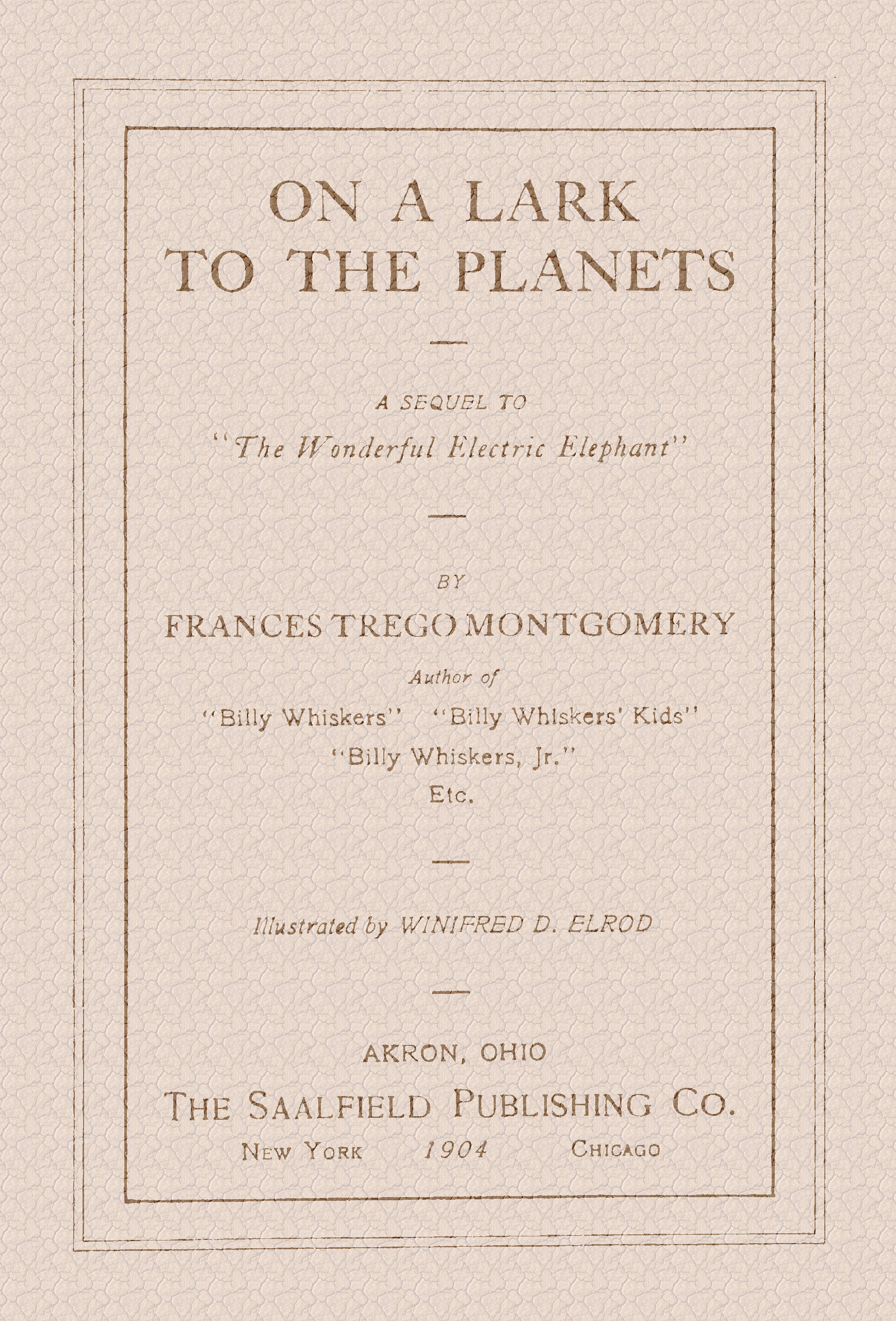 On a lark to the planets  A sequel to 