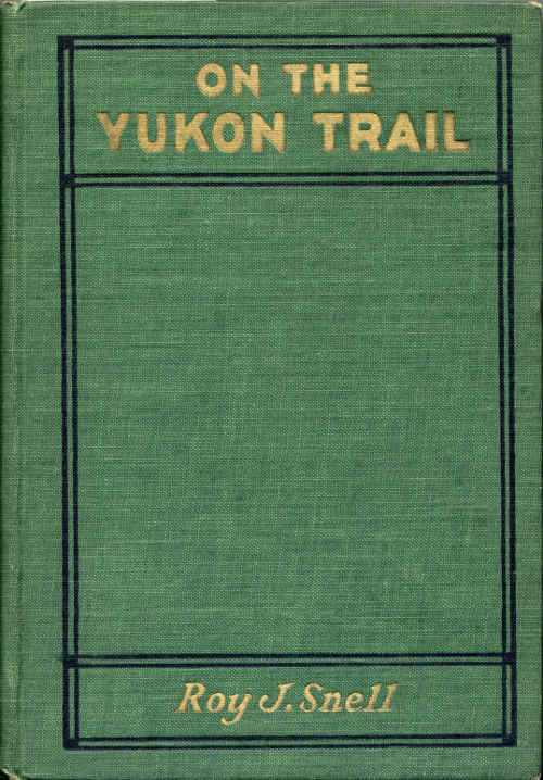 On the Yukon Trail  Radio-Phone Boys Series, #2