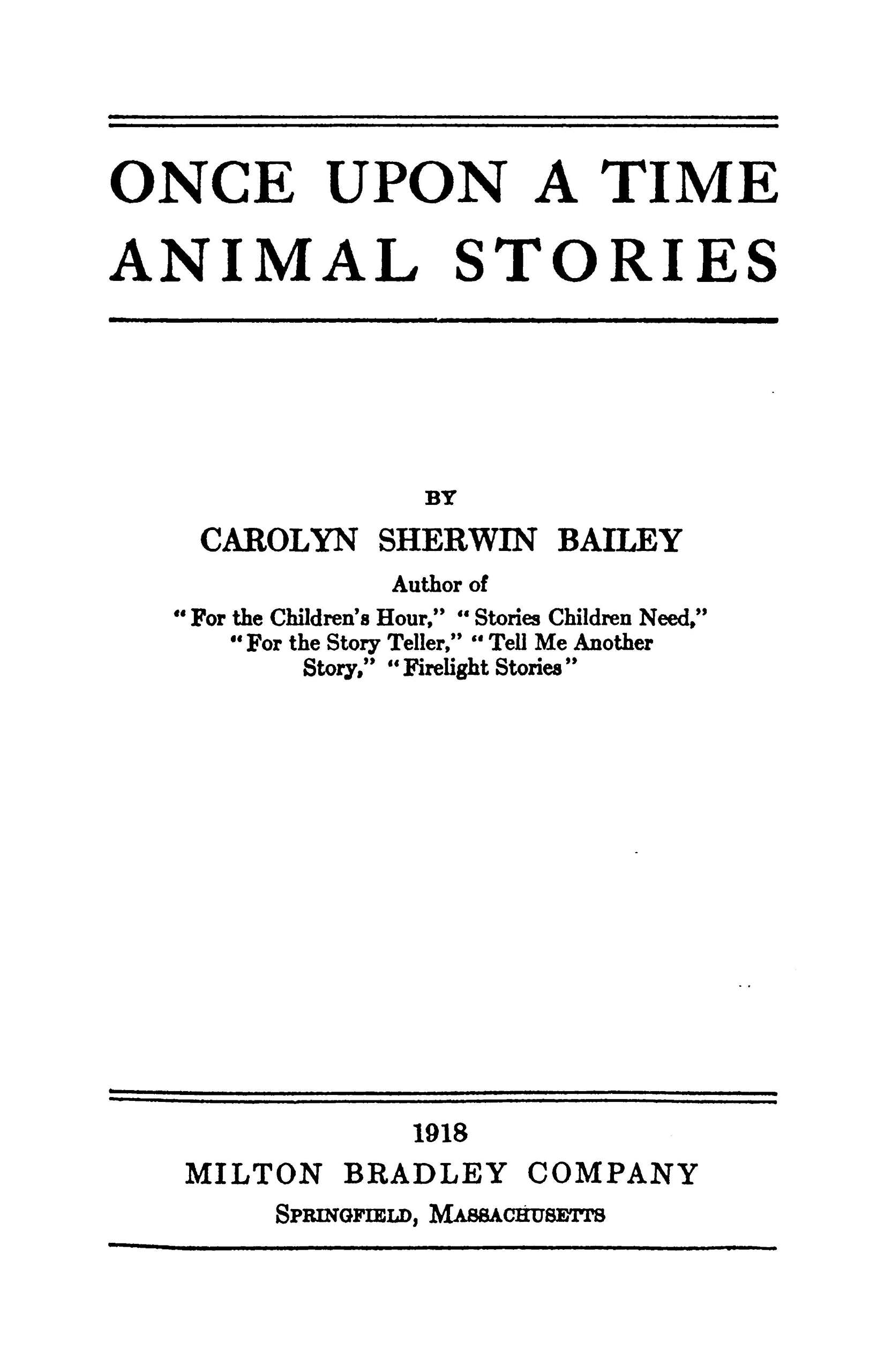 Once upon a time animal stories