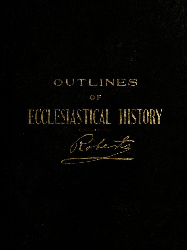Outlines of Ecclesiastical History