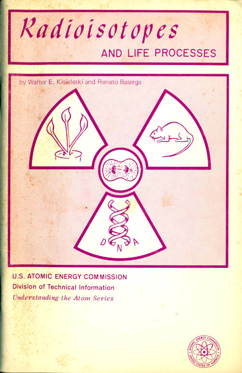 Radioisotopes and Life Processes (Revised)