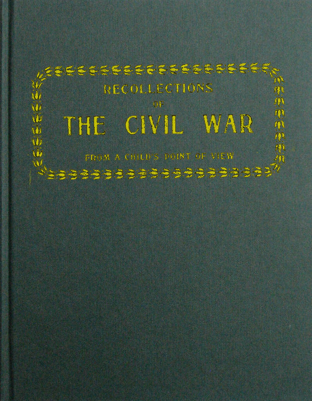 Recollections of the Civil War