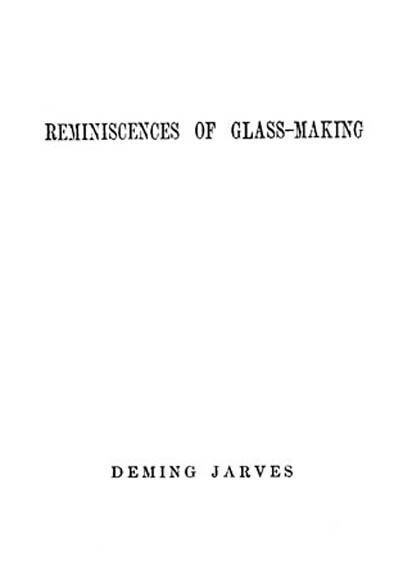 Reminiscences of Glass-making