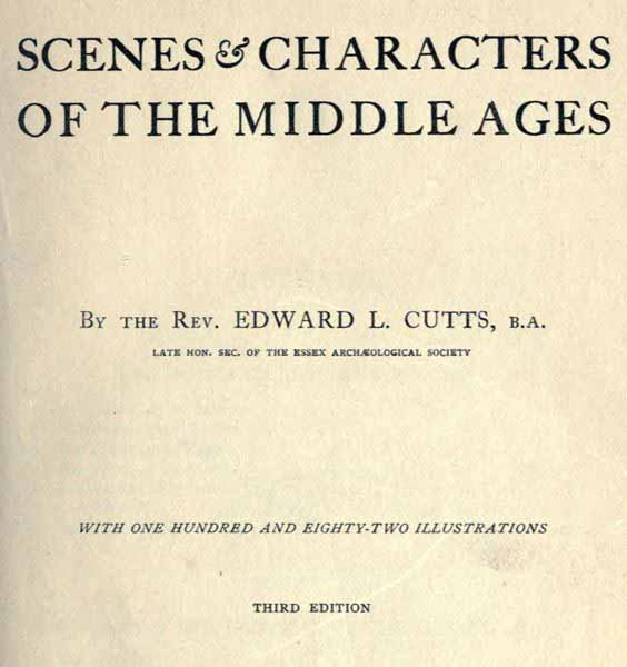 Scenes and Characters of the Middle Ages  Third Edition