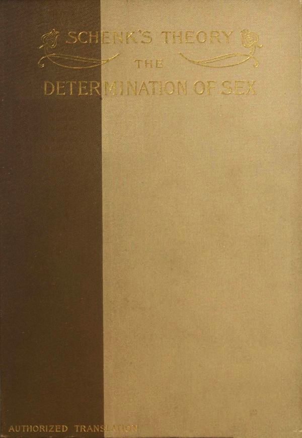 Schenk's Theory: The Determination of Sex
