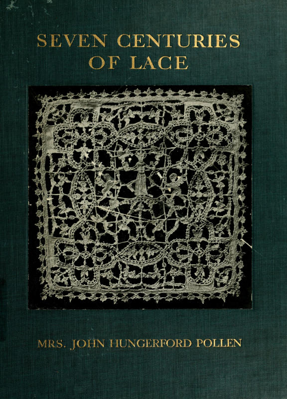 Seven Centuries of Lace