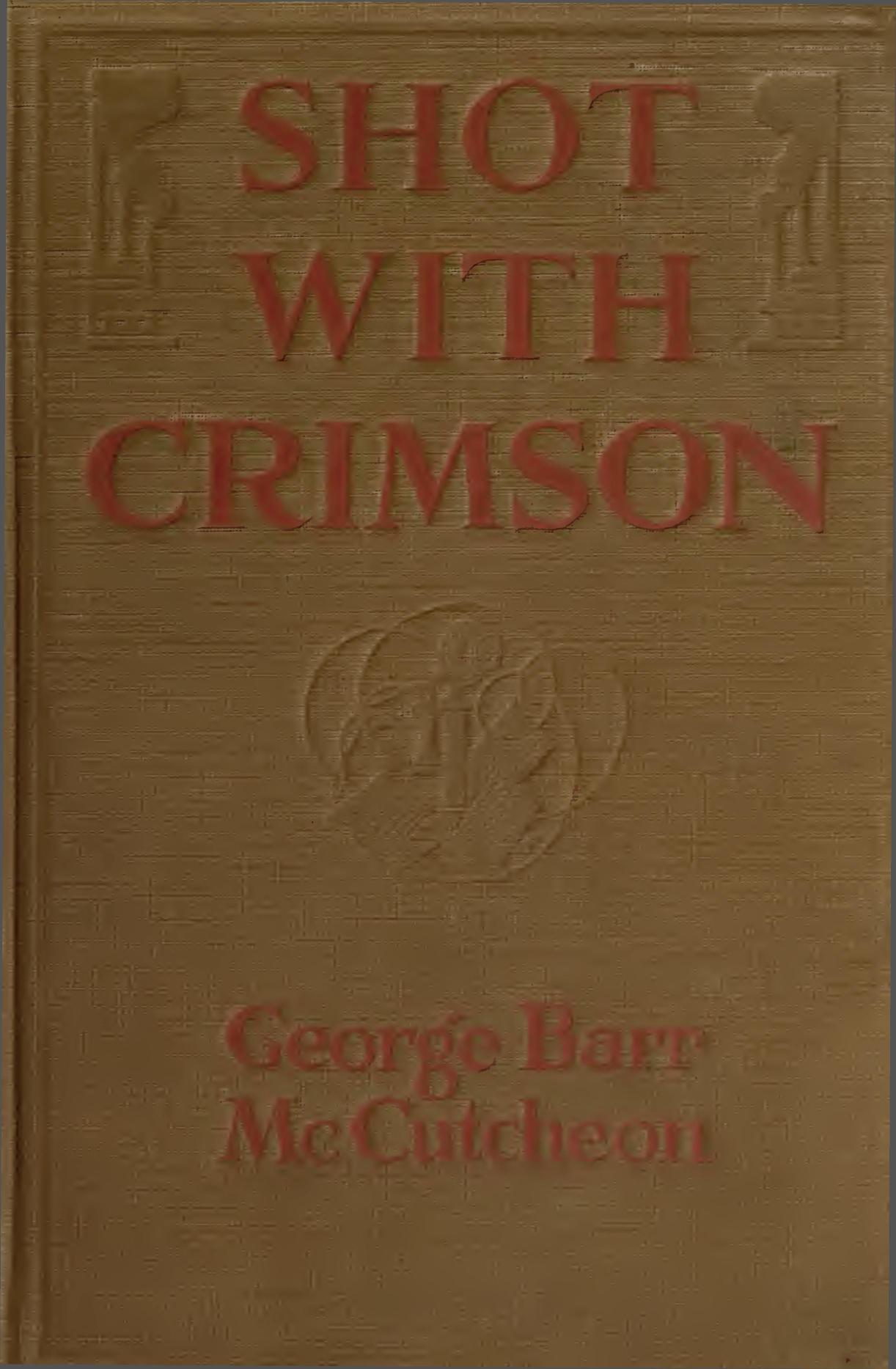 Shot With Crimson