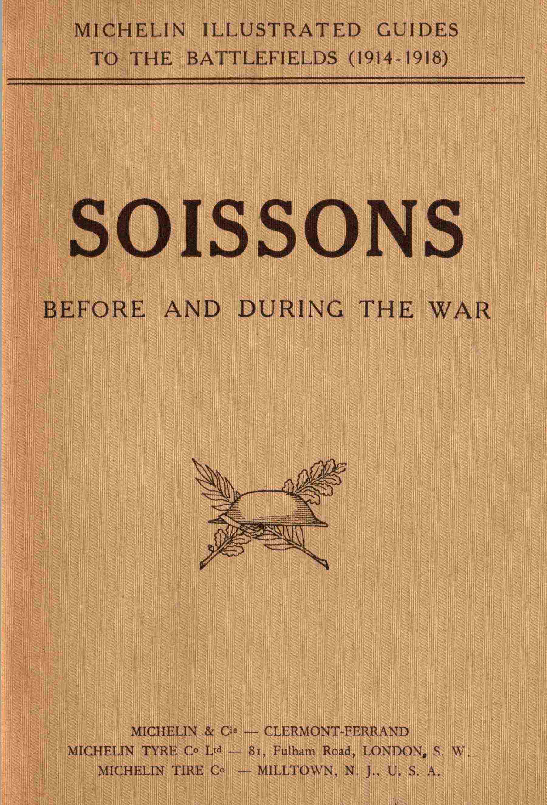 Soissons before and during the war