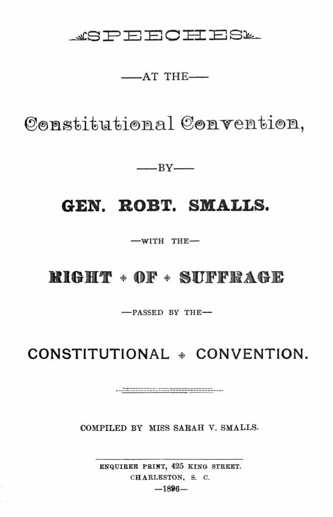Speeches at the Constitutional Convention  With the Right of Suffrage Passed by the Constitutional Convention