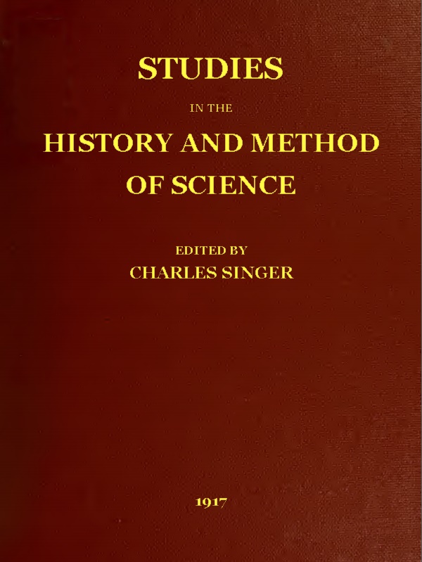 Studies in the History and Method of Science, vol. 1 (of 2)