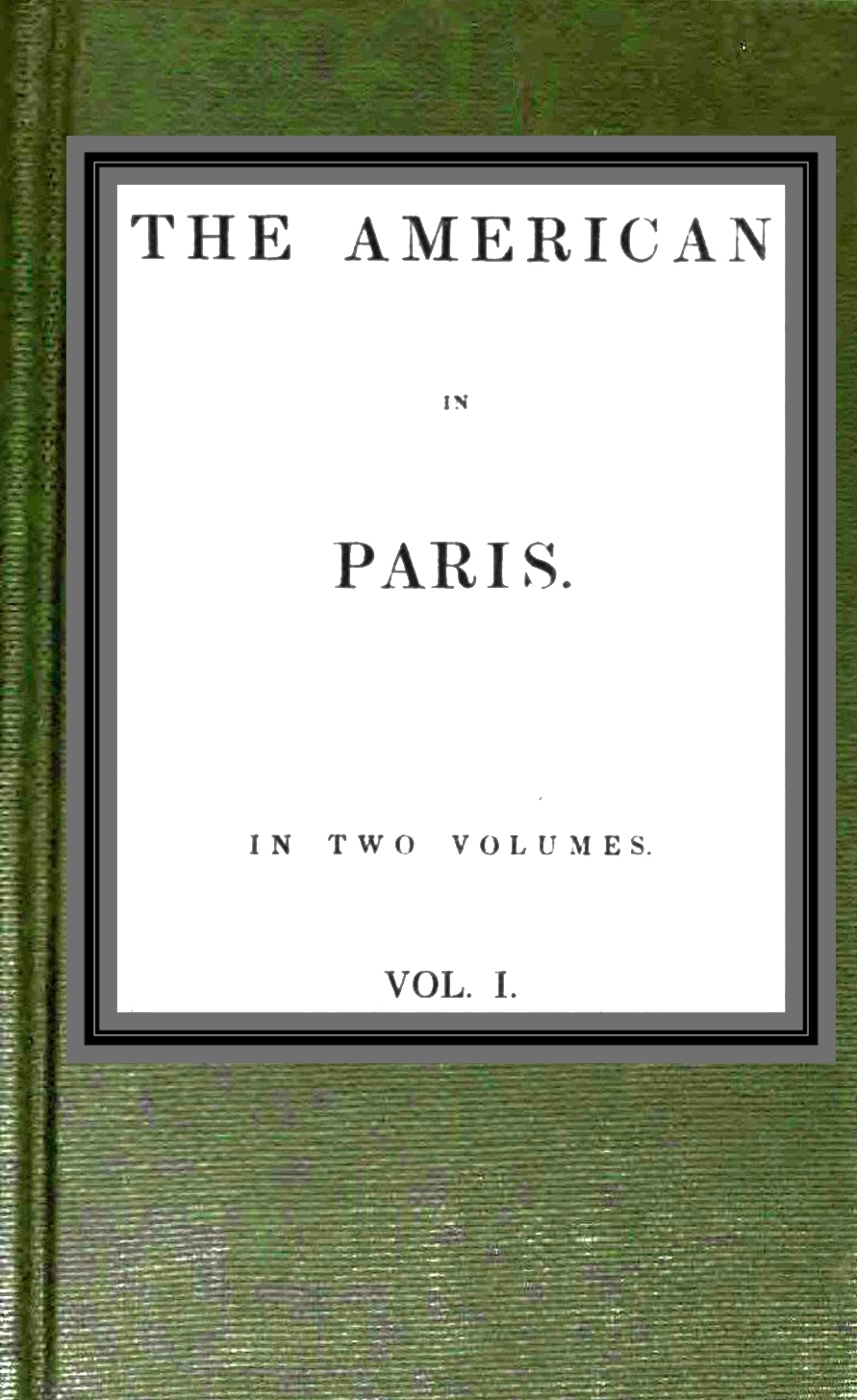The American in Paris; vol. 1 of 2