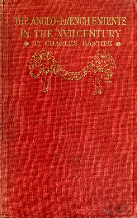 The Anglo-French Entente in the Seventeenth Century