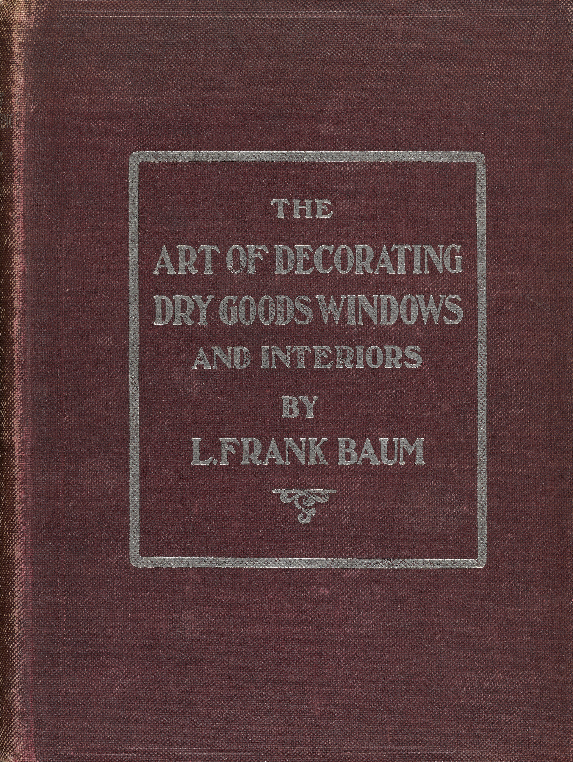 The art of decorating dry goods windows and interiors