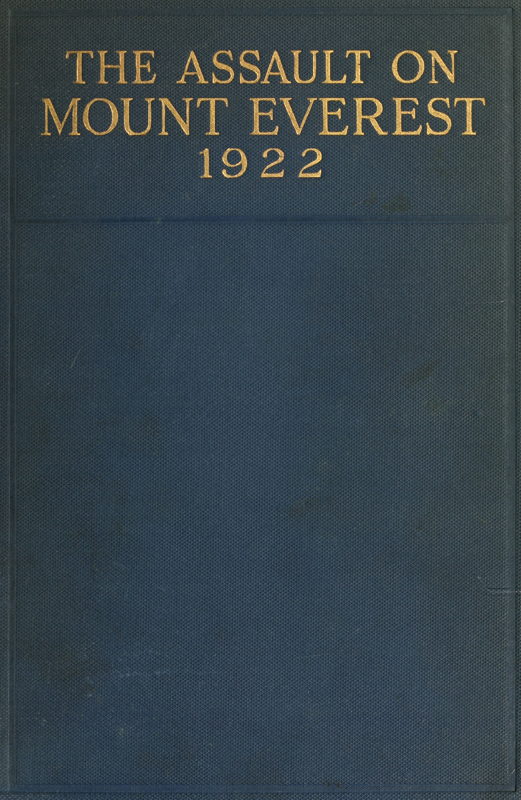 The Assault on Mount Everest, 1922